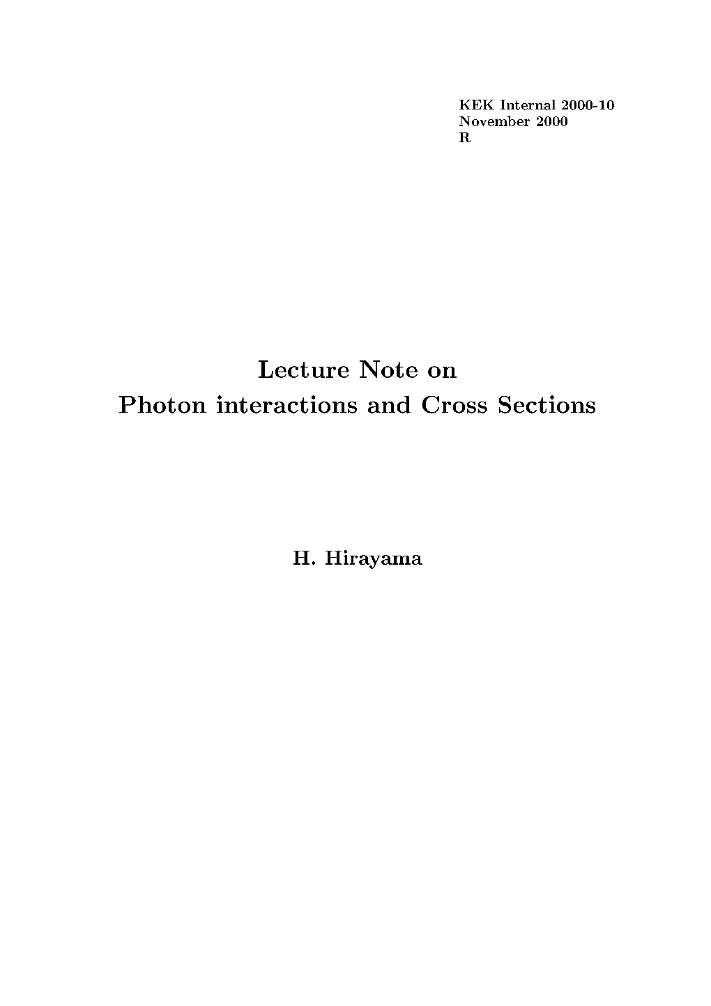 Lecture Note on Photon Interactions and Cross Sections