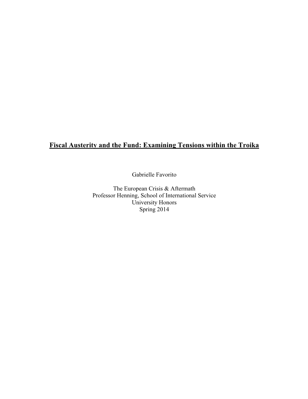 Fiscal Austerity and the Fund: Examining Tensions Within the Troika