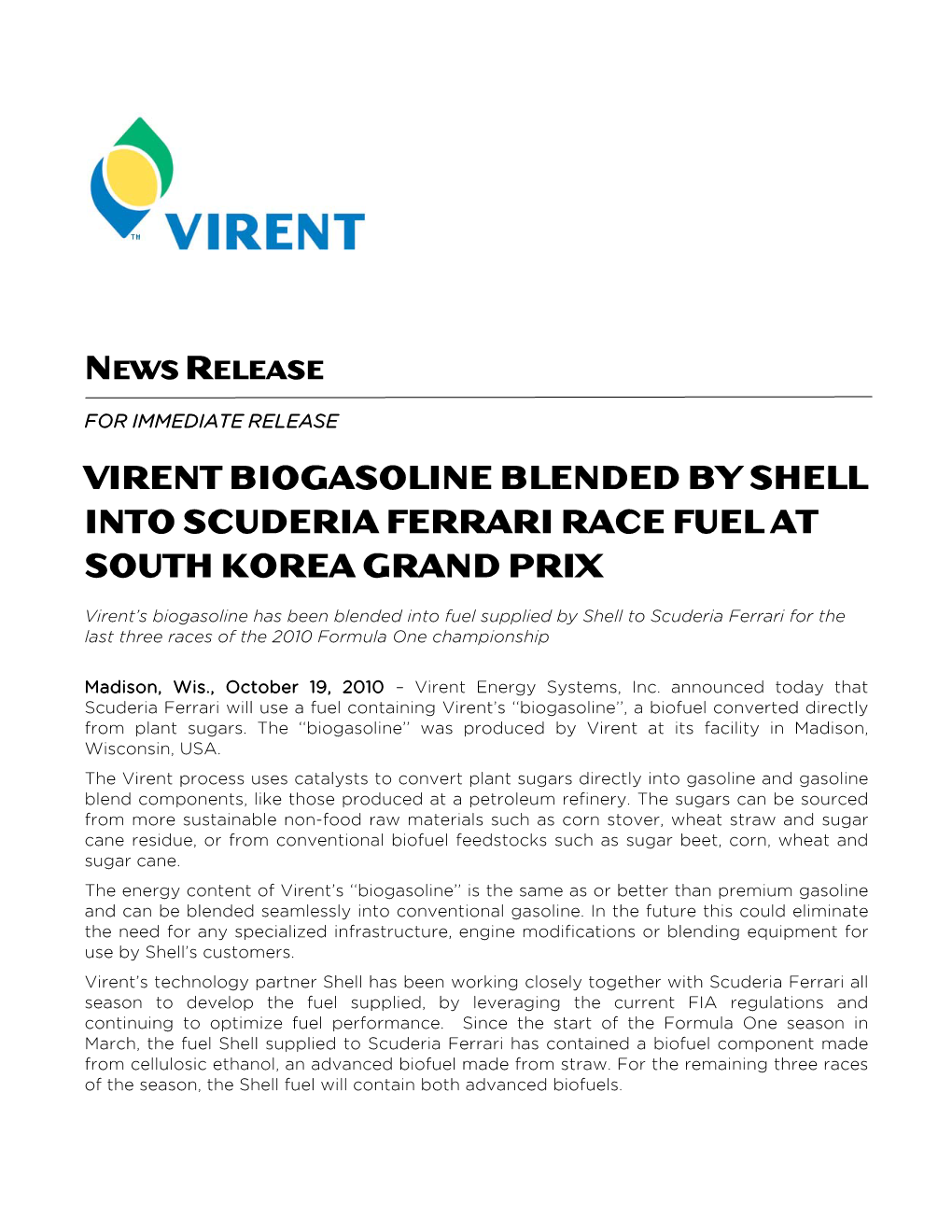 Virent Biogasoline Blended by Shell Into Scuderia Ferrari Race Fuel at South Korea Grand Prix