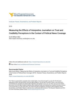 Measuring the Effects of Interpretive Journalism on Trust and Credibility Perceptions in the Context of Political News Coverage