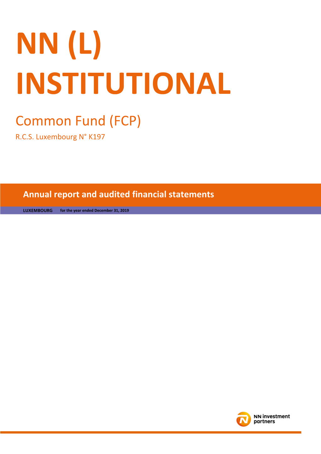 (L) INSTITUTIONAL Common Fund (FCP) R.C.S