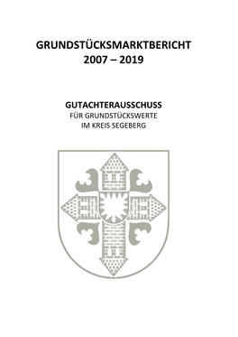 Grundstücksmarktbericht 2007 – 2019