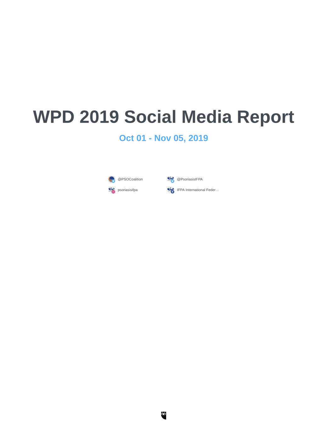 WPD 2019 Social Media Report Oct 01 - Nov 05, 2019
