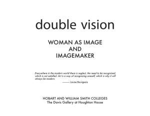 Double Vision: Woman As Image and Imagemaker
