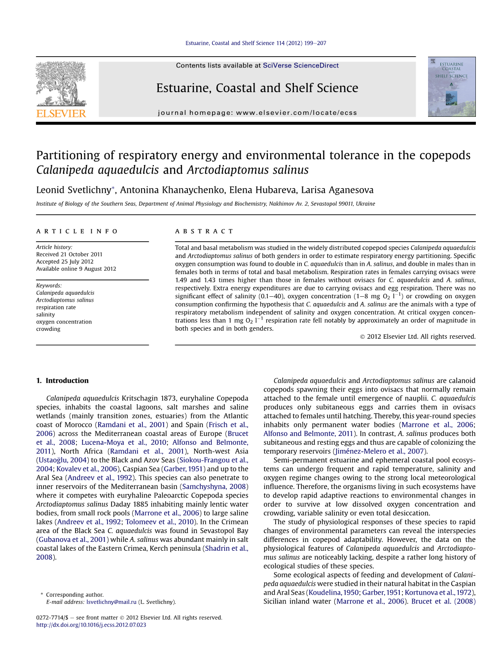 Partitioning of Respiratory Energy and Environmental Tolerance in the Copepods Calanipeda Aquaedulcis and Arctodiaptomus Salinus