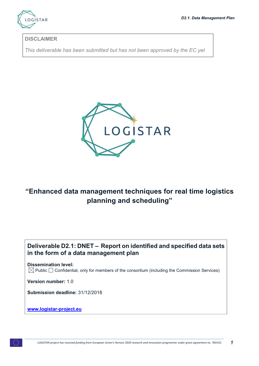 Enhanced Data Management Techniques for Real Time Logistics Planning and Scheduling”