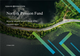Norfolk Pension Fund Valuation Report 31 March 2019