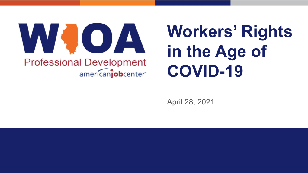 Workers' Rights in the Age of COVID-19