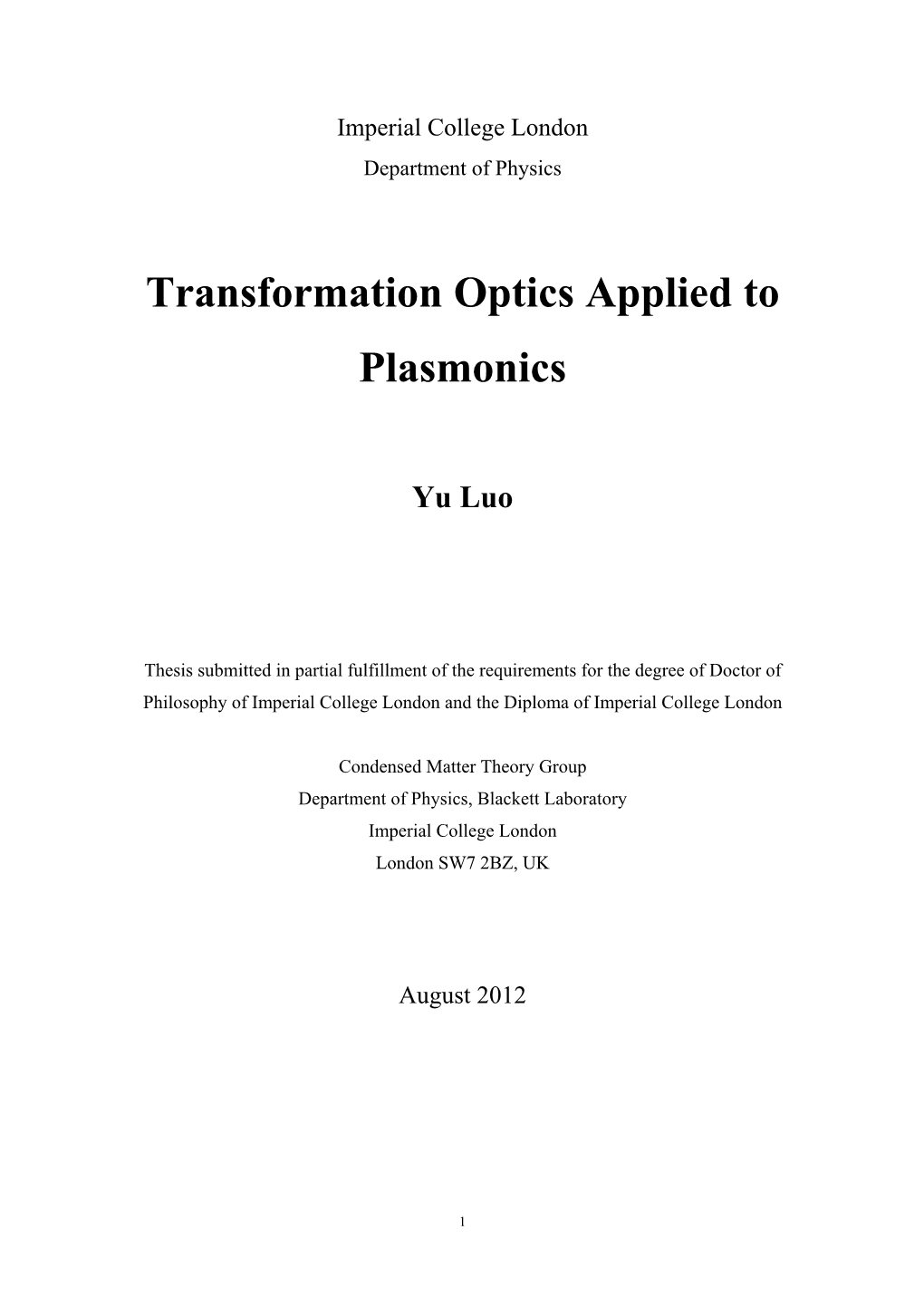 Transformation Optics Applied to Plasmonics