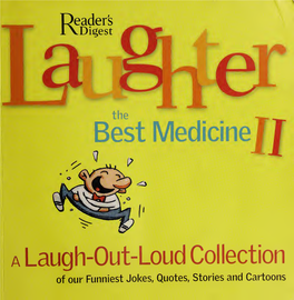 Laughter, the Best Medicine II : a Laugh-Out-Loud Collection of Our