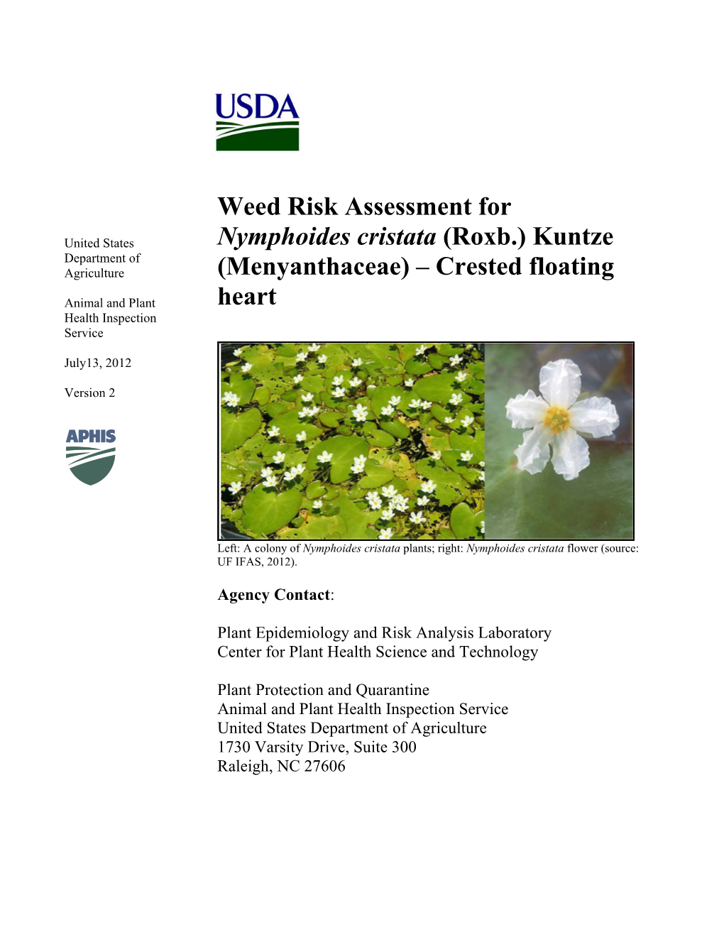 Weed Risk Assessment for Nymphoides Cristata (Roxb.) Kuntze (Menyanthaceae)