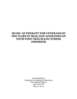 Music As Therapy for Veterans of the Wars in Iraq and Afghanistan with Post-Traumatic Stress Disorder