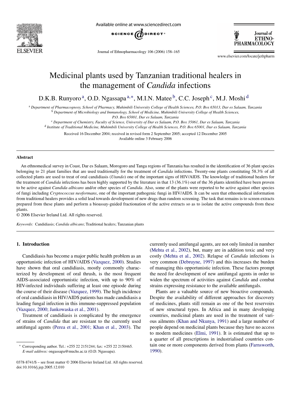 Medicinal Plants Used by Tanzanian Traditional Healers in the Management of Candida Infections D.K.B