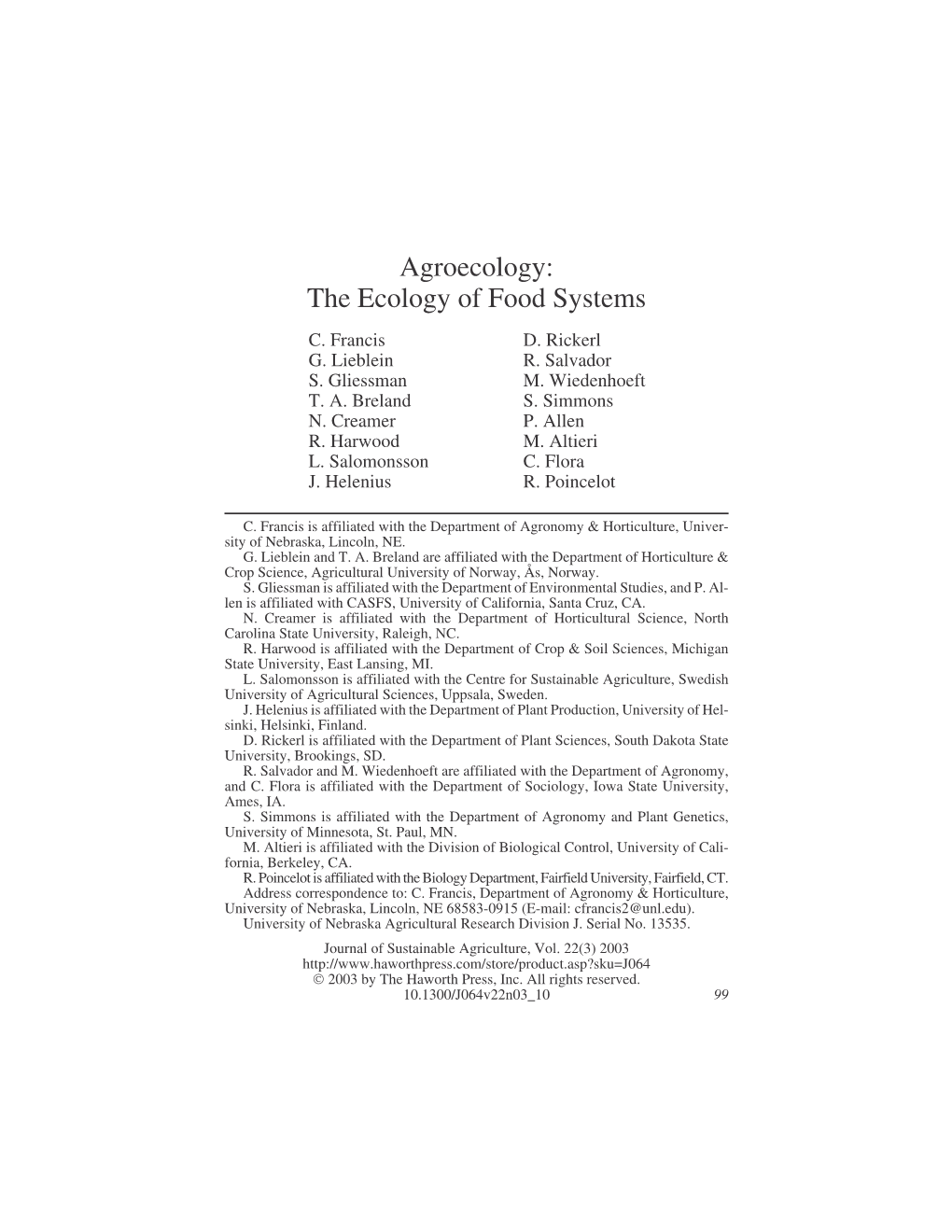 Agroecology: the Ecology of Food Systems C