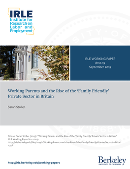 Working Parents and the Rise of the 'Family Friendly' Private Sector In