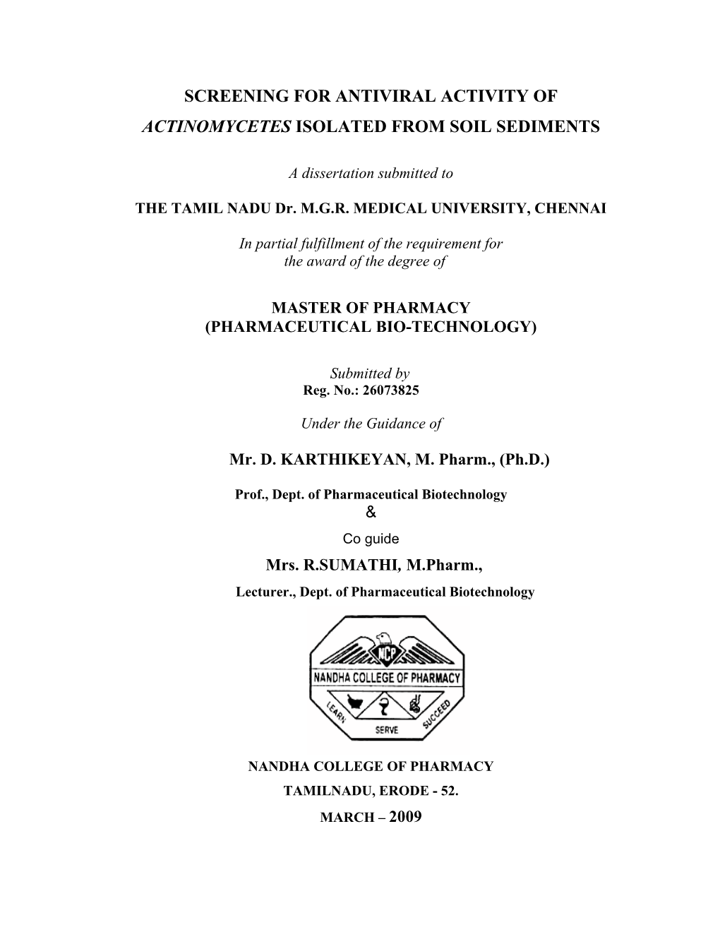 Screening for Antiviral Activity of Actinomycetes Isolated from Soil Sediments