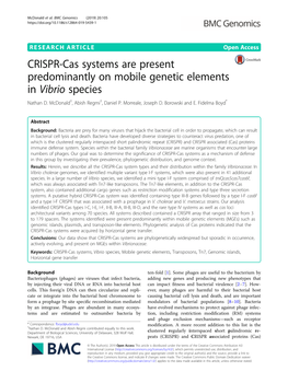 CRISPR-Cas Systems Are Present Predominantly on Mobile Genetic Elements in Vibrio Species Nathan D