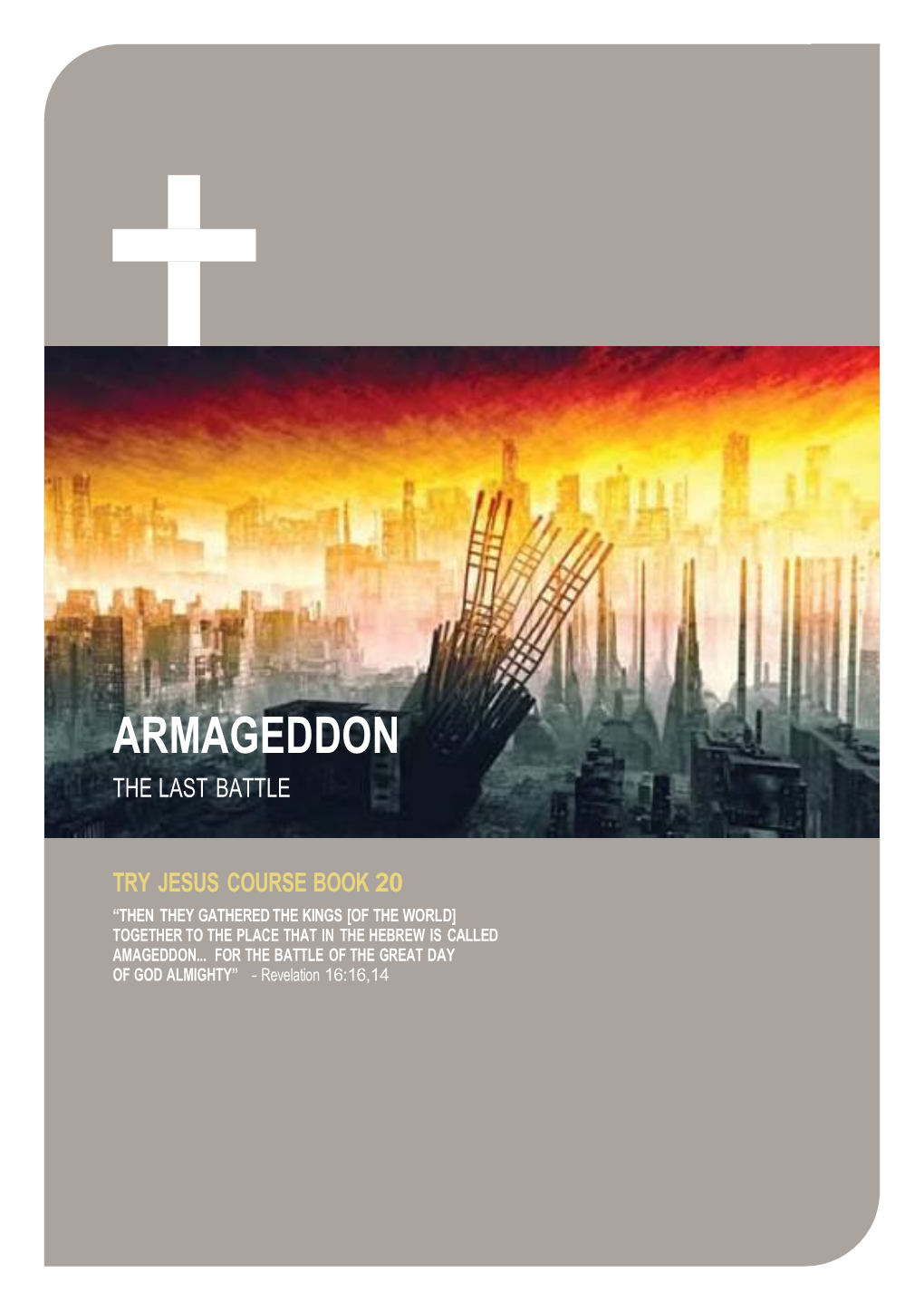 Armageddon the Last Battle