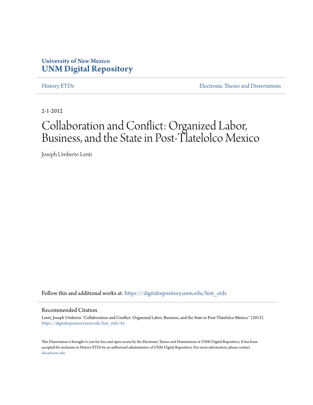 Organized Labor, Business, and the State in Post-Tlatelolco Mexico Joseph Umberto Lenti