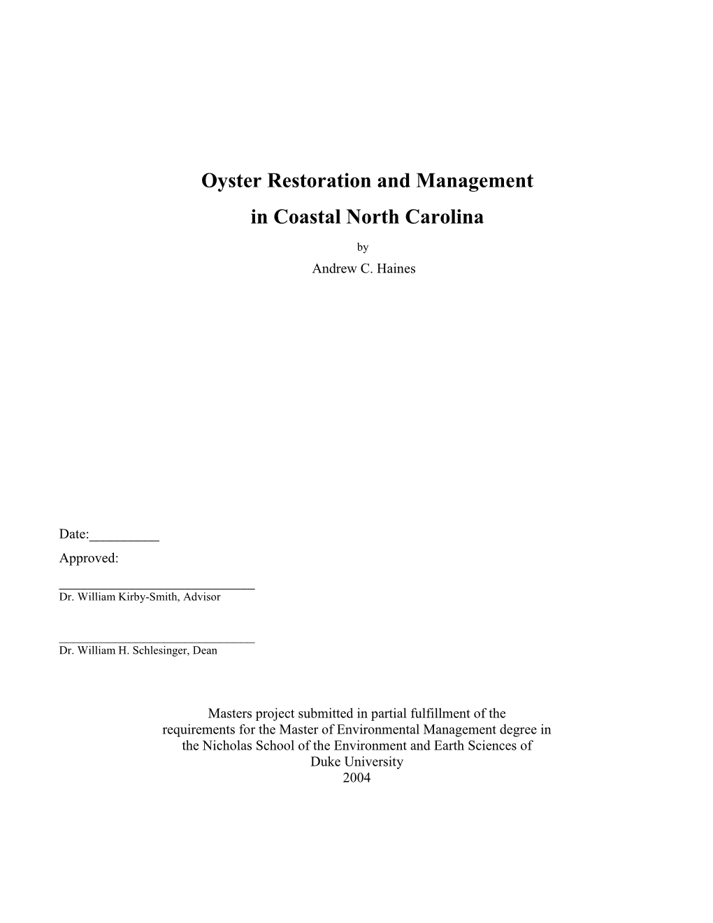 Oyster Restoration and Management in Coastal North Carolina