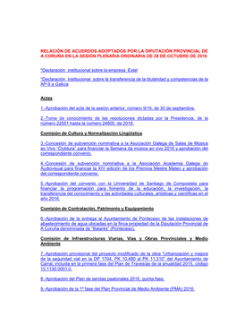 Relación De Acuerdos Adoptados Por La Diputación Provincial De a Coruña En La Sesión Plenaria Ordinaria De 28 De Octubre De 2016