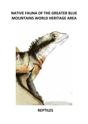 Native Fauna of the Greater Blue Mountains World Heritage Area Reptiles