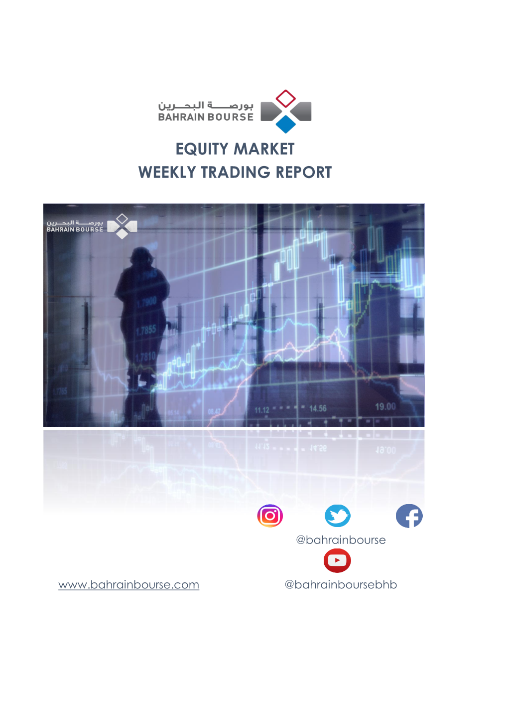 Equity Market Weekly Trading Report