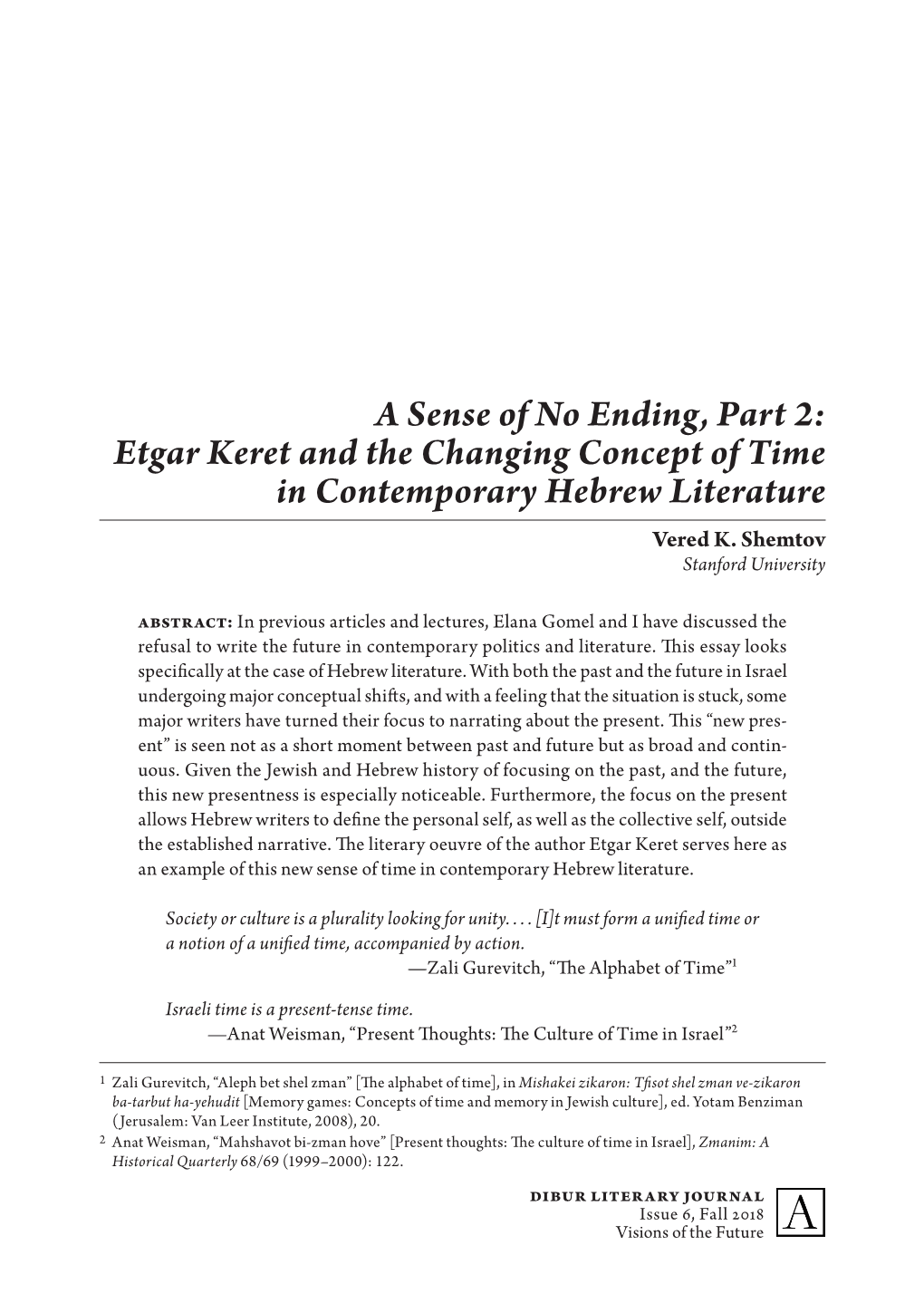 Etgar Keret and the Changing Concept of Time in Contemporary Hebrew Literature Vered K