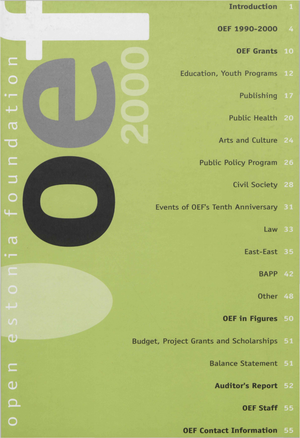 Introduction OEF 1990-2000 OEF Grants Education, Youth Programs
