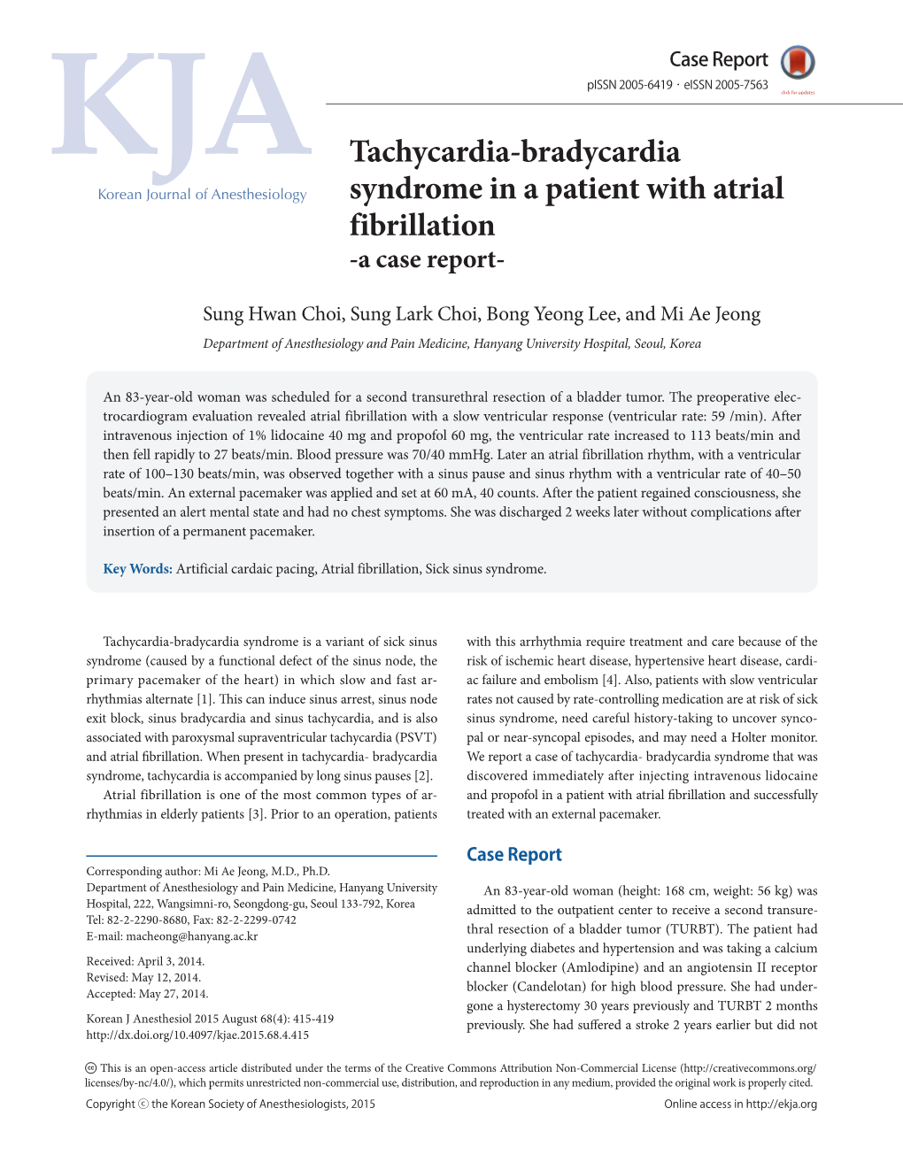 Tachycardia-Bradycardia Syndrome in a Patient with Atrial Fibrillation