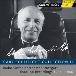 Carl Schuricht Collection II Radio-Sinfonieorchester Stuttgart Historical Recordings 1951 – 1966 02 CD 1 CD 3 CD 5 CD 7 03