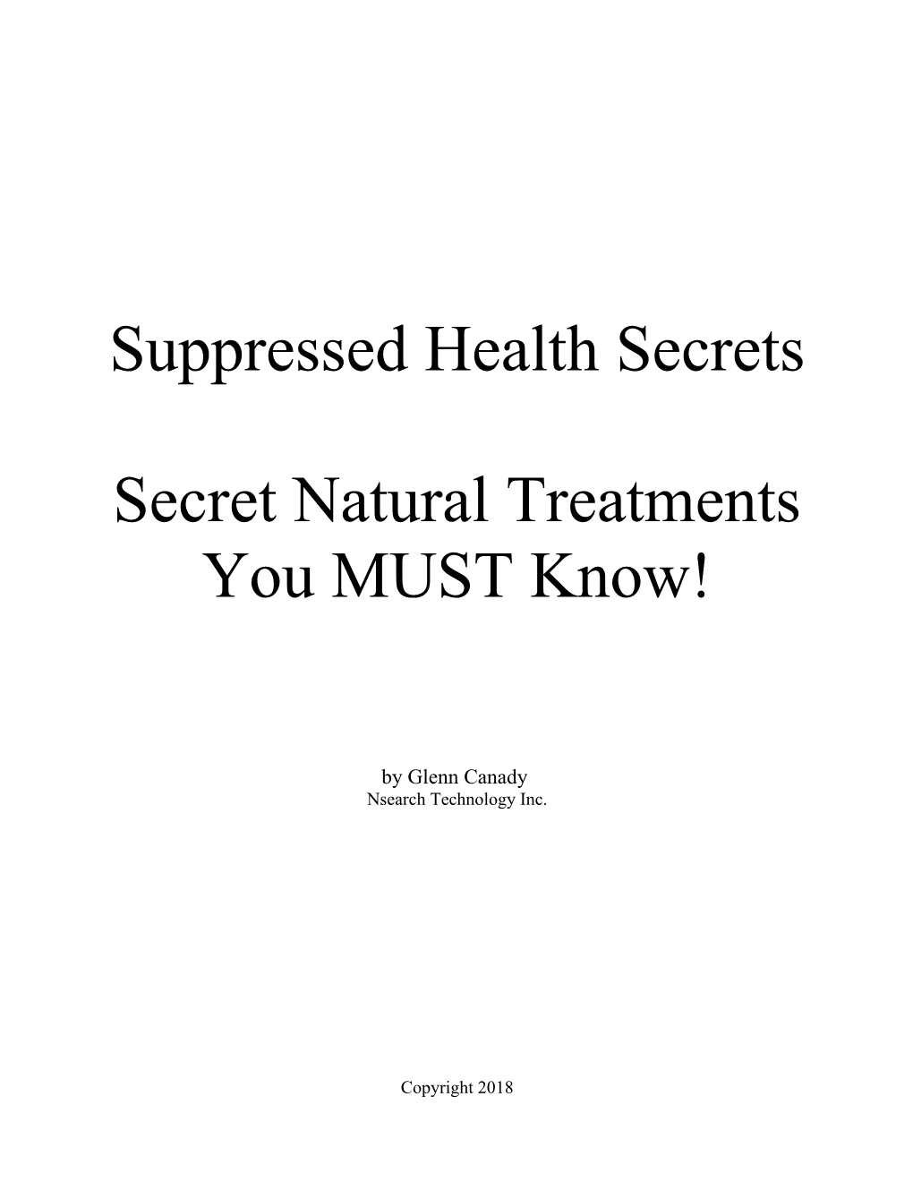 Suppressed Health Secrets Secret Natural Treatments You MUST Know!