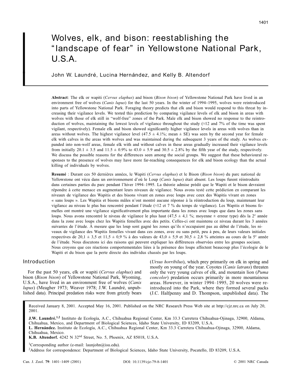 Wolves, Elk, and Bison: Reestablishing the “Landscape of Fear” in Yellowstone National Park, U.S.A