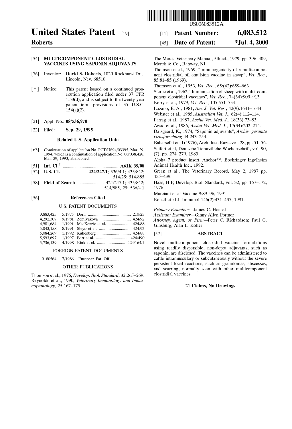United States Patent (19) 11 Patent Number: 6,083,512 Roberts (45) Date of Patent: *Jul