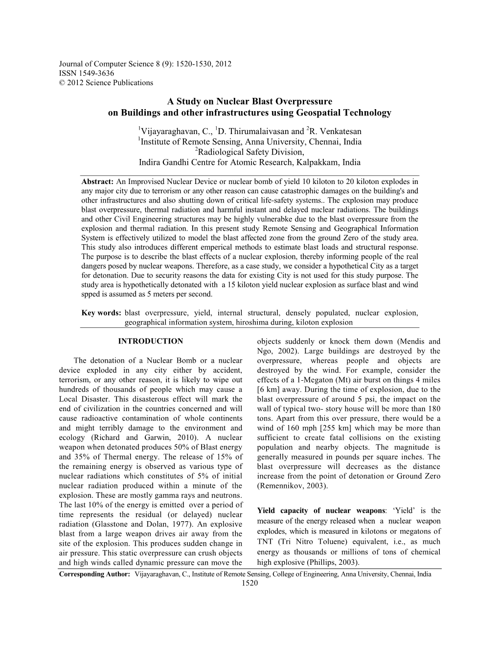 A Study on Nuclear Blast Overpressure on Buildings and Other Infrastructures Using Geospatial Technology