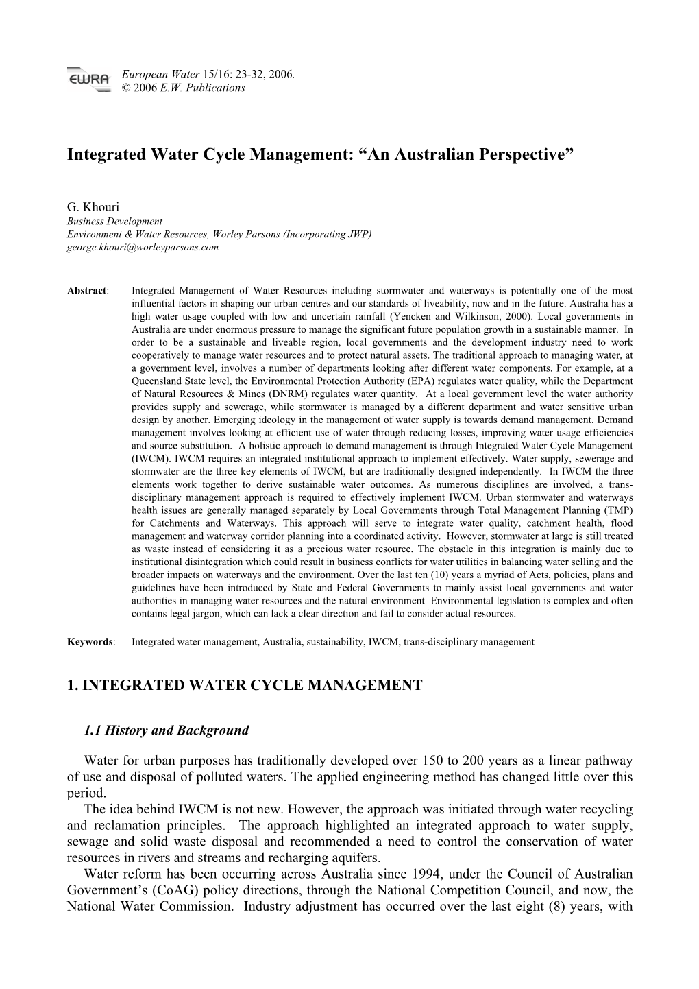 Integrated Water Cycle Management: “An Australian Perspective”