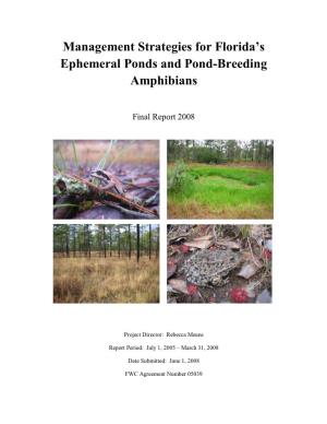 Management Strategies for Florida's Ephemeral Ponds and Pond-Breeding Amphibians