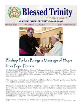 Bishop Parkes Brings a Message of Hope from Pope Francis on February 13, 2020, Bishop Gregory Parkes Participated in a Meeting with Pope Francis, Successor of St