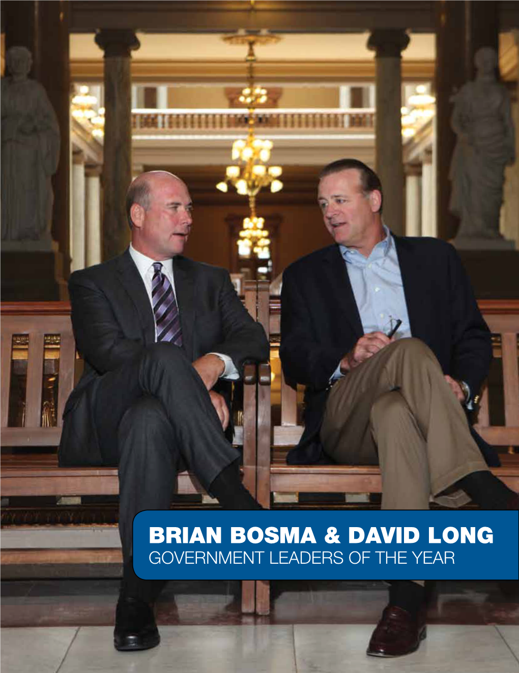 Brian Bosma & David Long