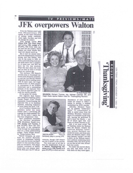 JFK Overpowers Walton Even the Waltons Aren't Safe from 30Th-Anniversary JFK Mania, As This Most Redundant of Sweeps Weeks Continues