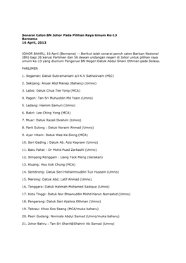 Senarai Calon BN Johor Pada Pilihan Raya Umum Ke-13 Bernama 16 April, 2013