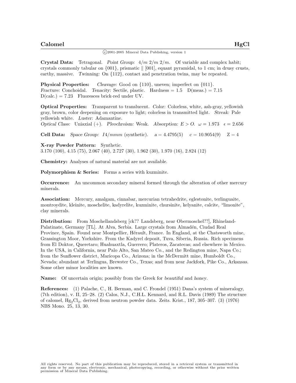 Calomel Hgcl C 2001-2005 Mineral Data Publishing, Version 1