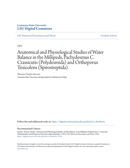 Anatomical and Physiological Studies of Water Balance in the Millipeds, Pachydesmus C. Crassicutis (Polydesmida) and Orthoporus Texicolens (Spirostreptida)