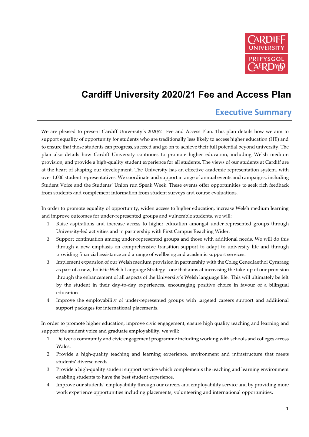 Cardiff University 2020/21 Fee and Access Plan Executive Summary