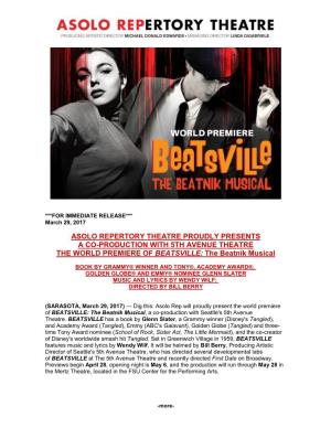 ASOLO REPERTORY THEATRE PROUDLY PRESENTS a CO-PRODUCTION with 5TH AVENUE THEATRE the WORLD PREMIERE of BEATSVILLE: the Beatnik Musical