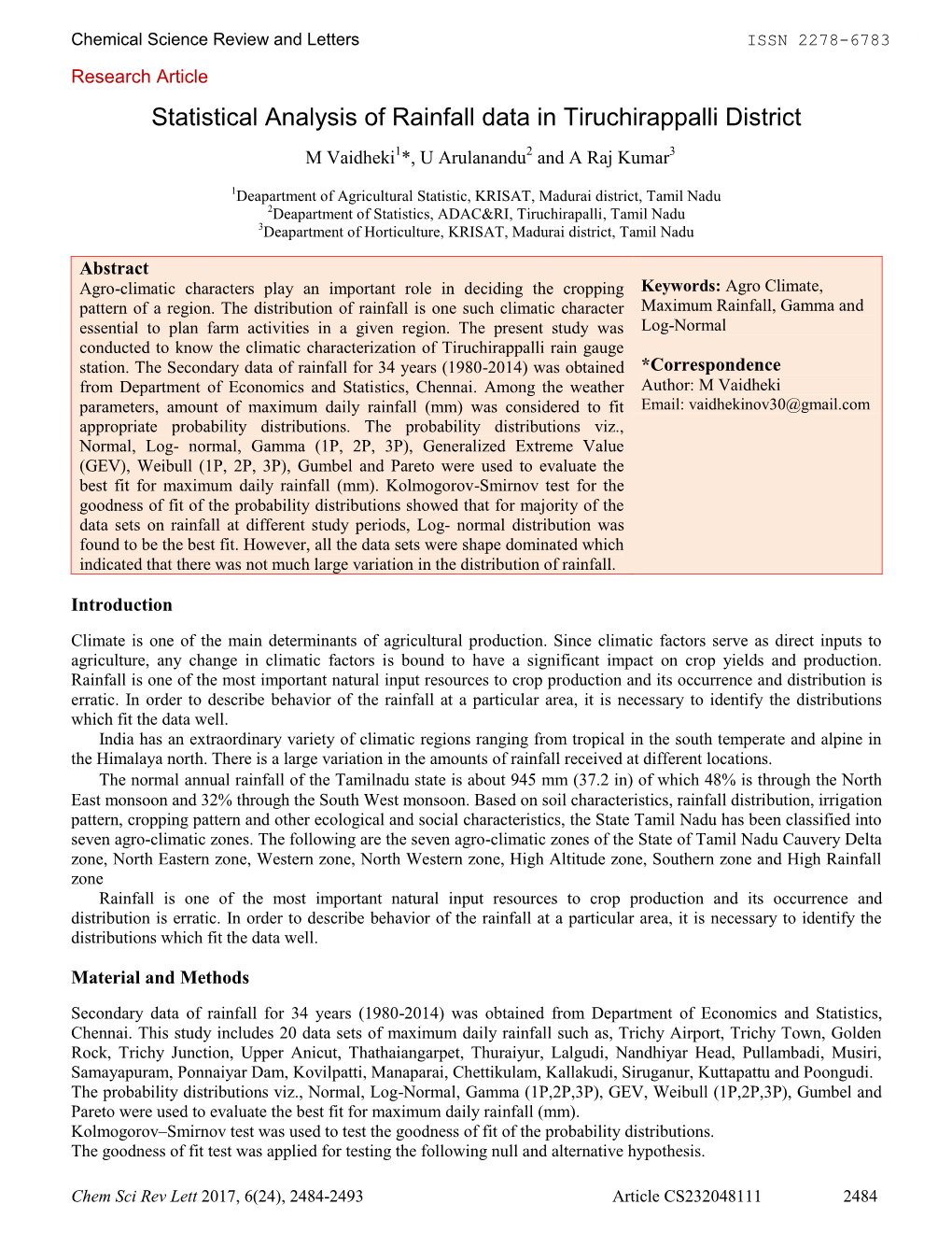 Statistical Analysis of Rainfall Data in Tiruchirappalli District M Vaidheki1*, U Arulanandu2 and a Raj Kumar3