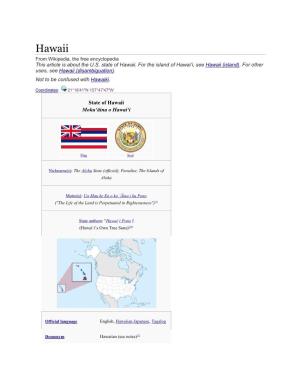 Hawaii from Wikipedia, the Free Encyclopedia This Article Is About the U.S