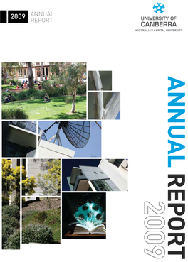 University of Canberra Annual Report 2009 2009 Rra Anbe Y Ive Rist Un of C S) O