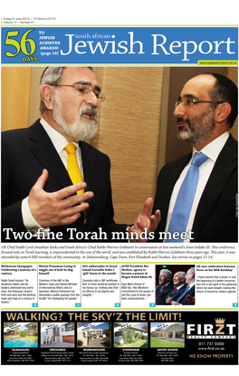 Two Fine Torah Minds Meet UK Chief Rabbi Lord Jonathan Sacks and South Africa’S Chief Rabbi Warren Goldstein in Conversation at Last Weekend’S Sinai Indaba III