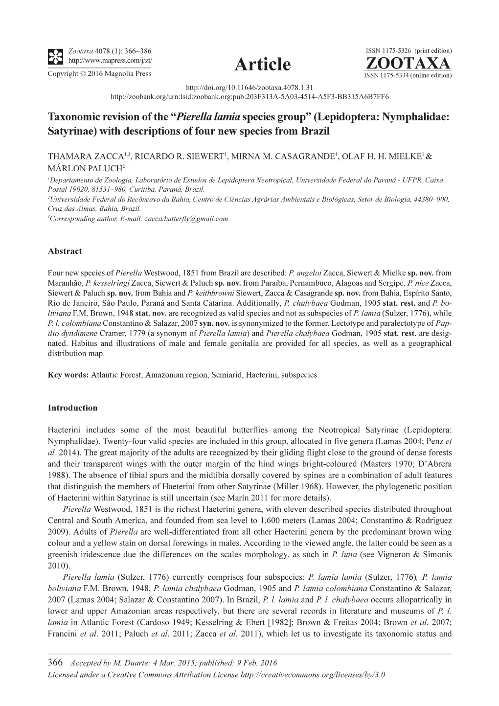 Taxonomic Revision of the “Pierella Lamia Species Group” (Lepidoptera: Nymphalidae: Satyrinae) with Descriptions of Four New Species from Brazil